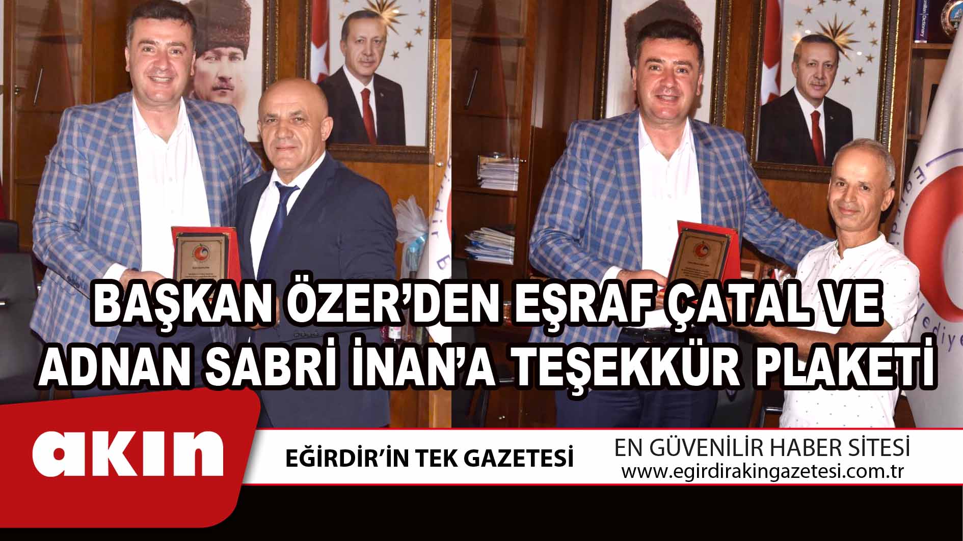 Başkan Özer’den Eşraf Çatal Ve Adnan Sabri İnan’a Teşekkür Plaketi