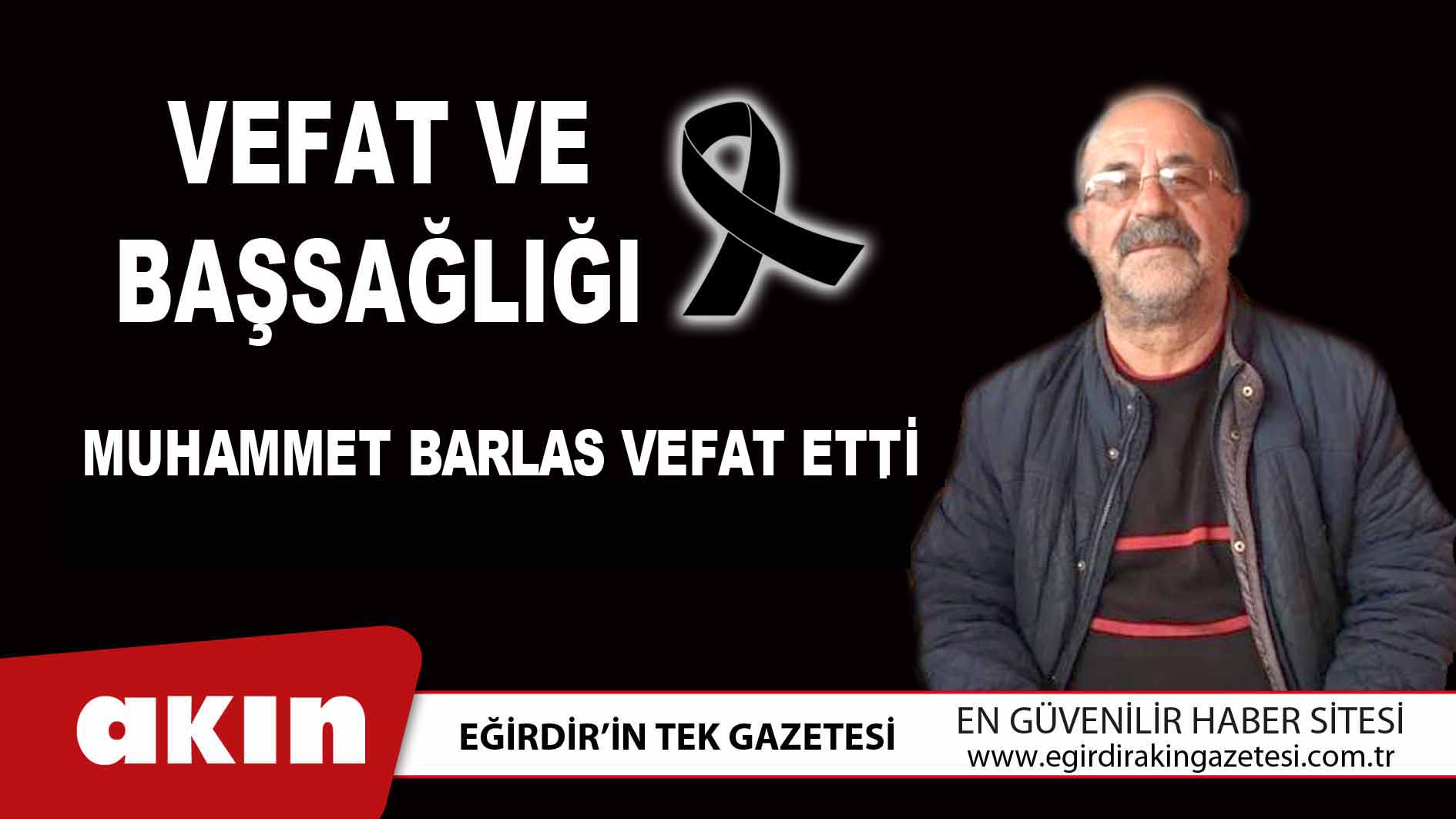 MUHAMMET BARLAS VEFAT ETTİ