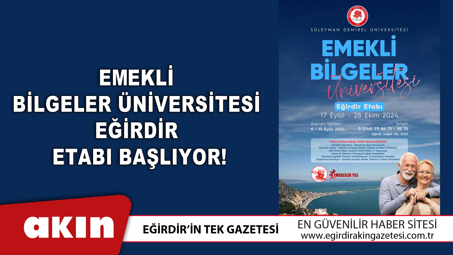 Emekli Bilgeler Üniversitesi Eğirdir Etabı Başlıyor!