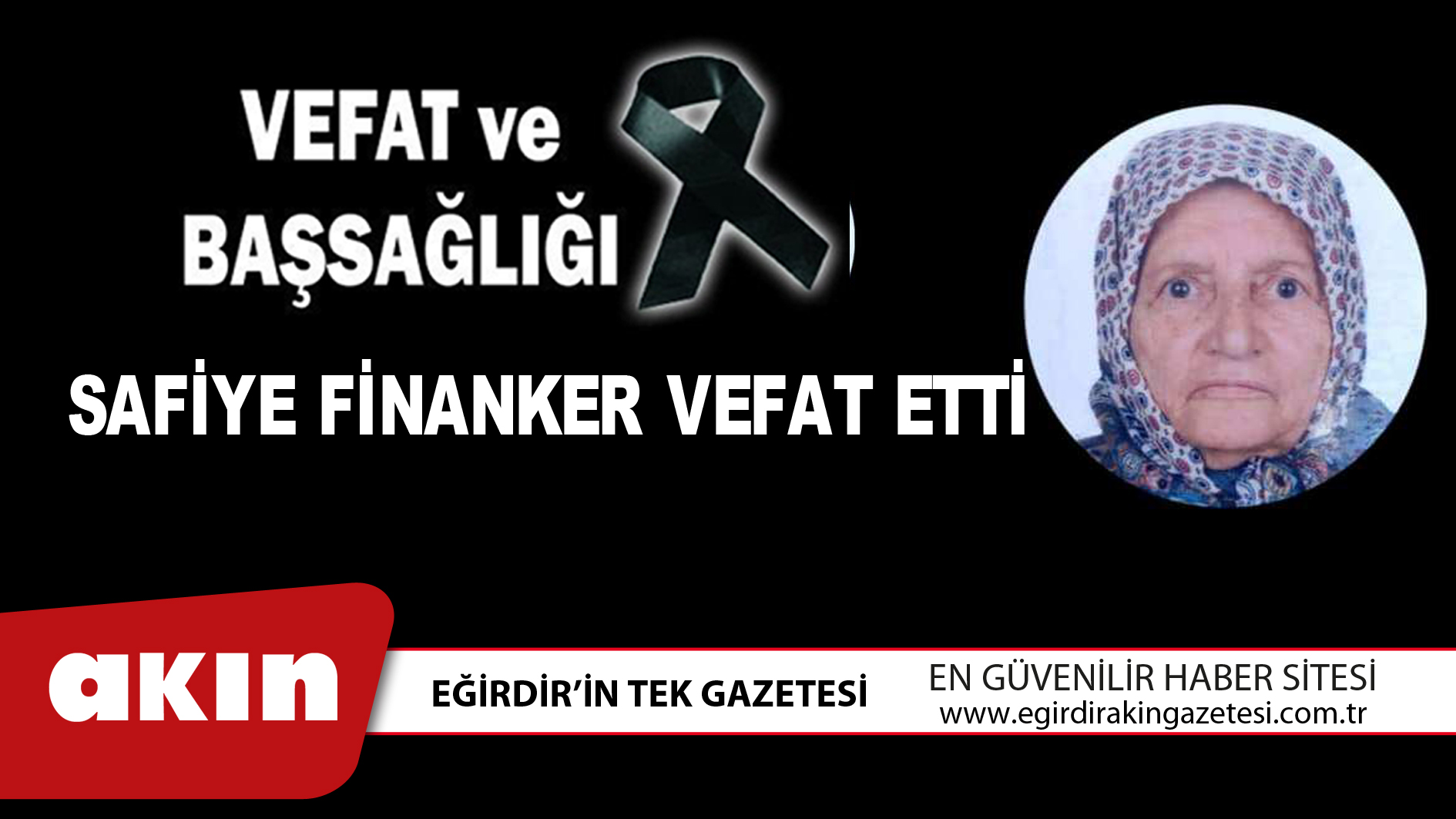 SAFİYE FİNANKER VEFAT ETTİ