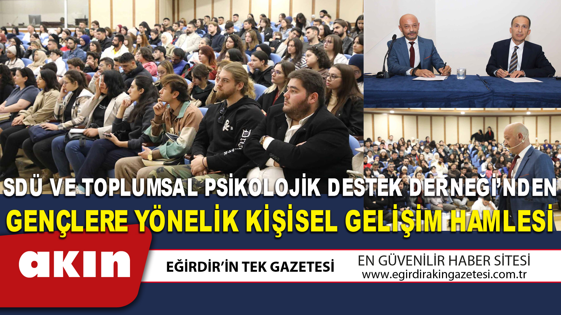 SDÜ ve Toplumsal Psikolojik Destek Derneği’nden Gençlere Yönelik Kişisel Gelişim Hamlesi