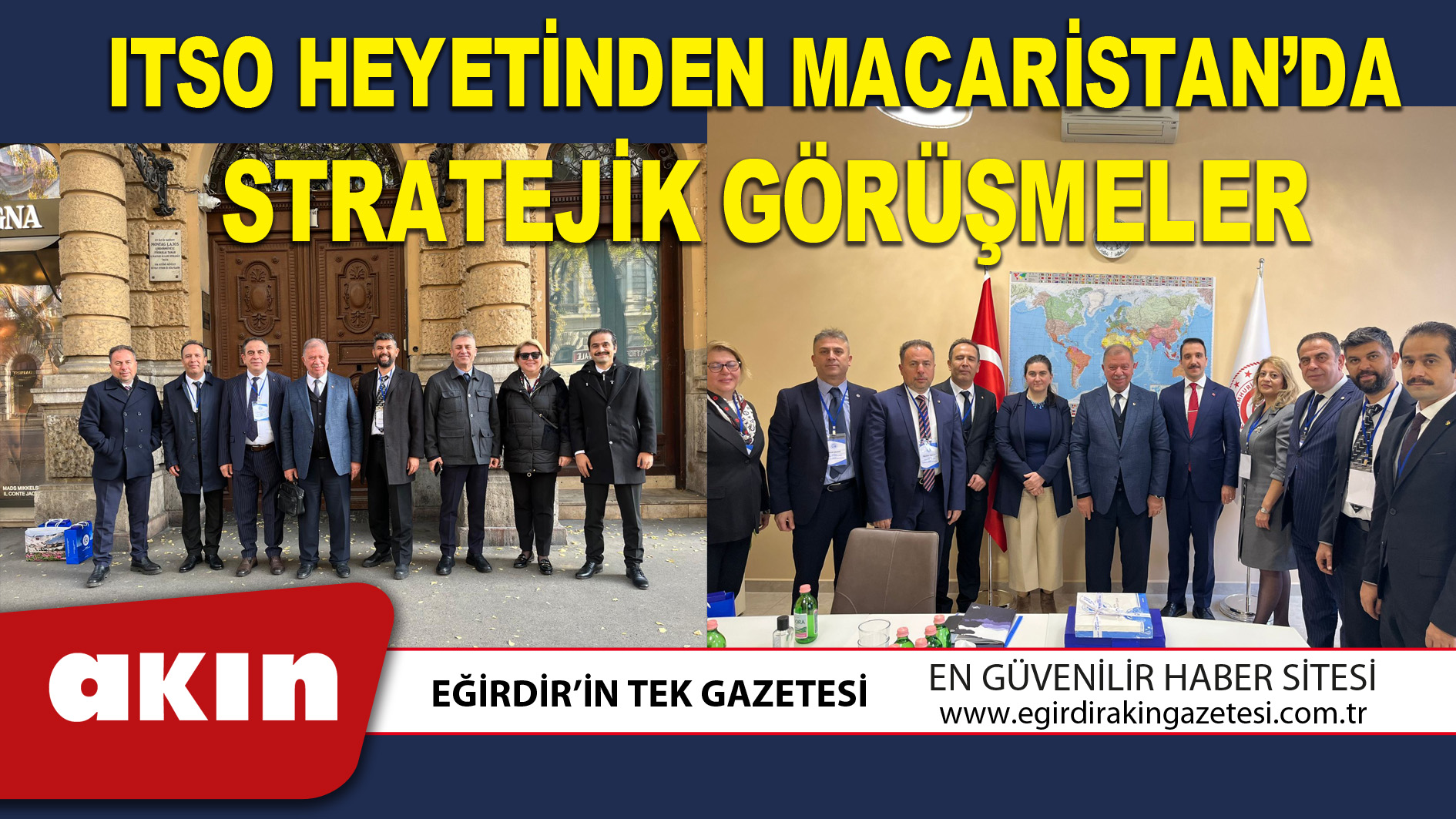 ITSO HEYETİNDEN MACARİSTAN’DA STRATEJİK GÖRÜŞMELER