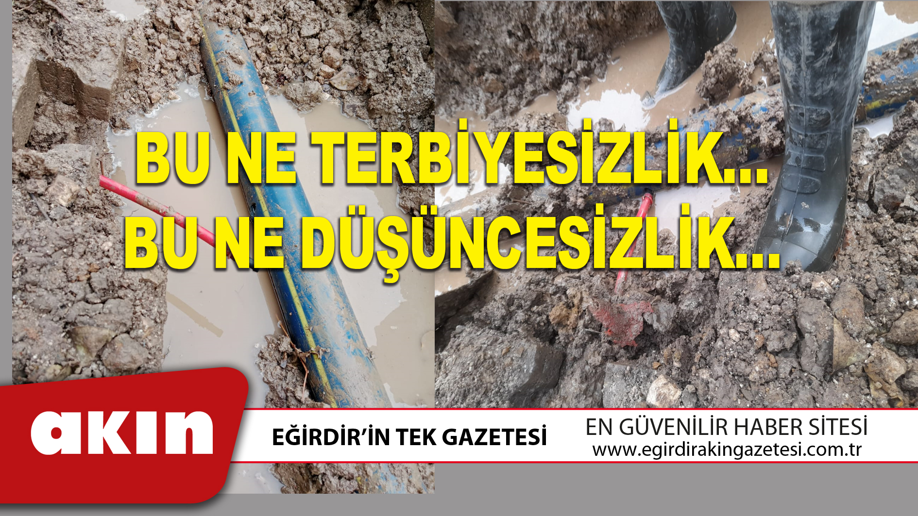 BU NE TERBİYESİZLİK… BU NE DÜŞÜNCESİZLİK…