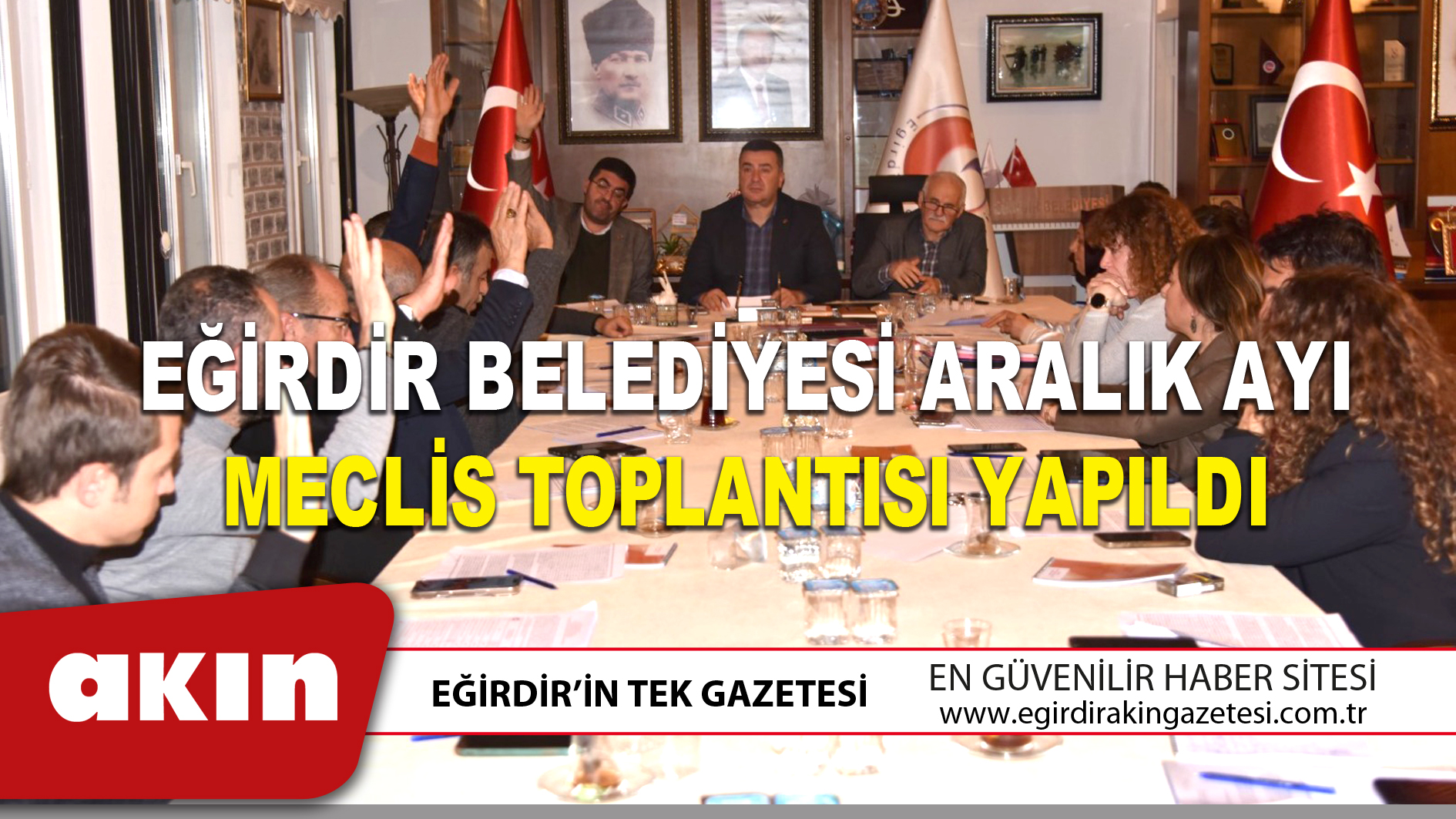 EĞİRDİR BELEDİYESİ ARALIK AYI MECLİS TOPLANTISI YAPILDI