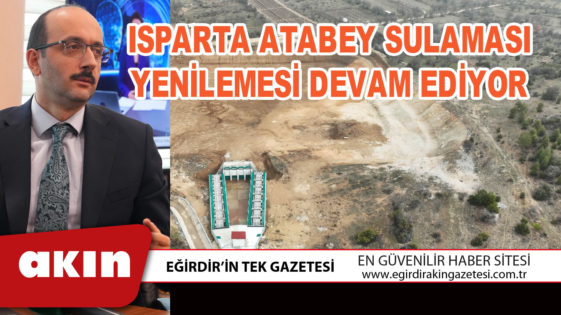 ISPARTA ATABEY SULAMASI YENİLEMESİ DEVAM EDİYOR