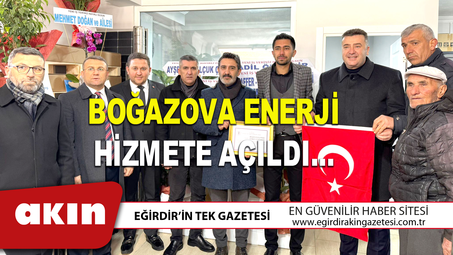 eğirdir haber,akın gazetesi,egirdir haberler,son dakika,BOĞAZOVA ENERJİ HİZMETE AÇILDI…