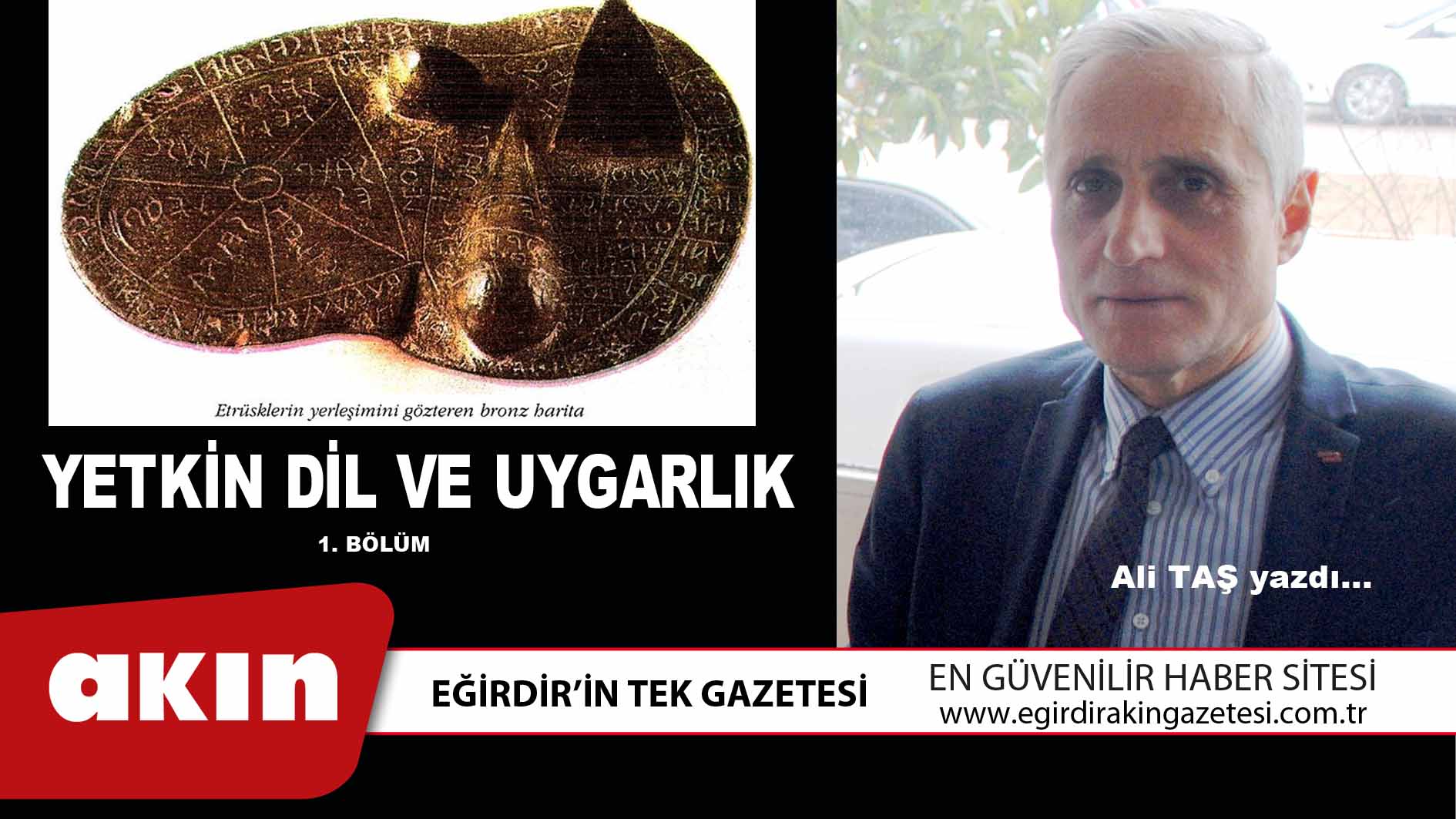 eğirdir haber,akın gazetesi,egirdir haberler,son dakika,YETKİN DİL VE UYGARLIK  (1.Bölüm)