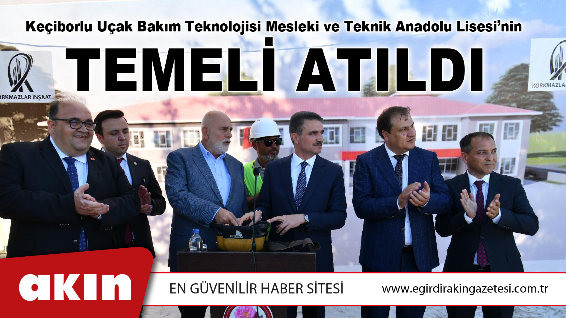 Keçiborlu Uçak Bakım Teknolojisi Mesleki ve Teknik Anadolu Lisesi’nin  temeli atıldı