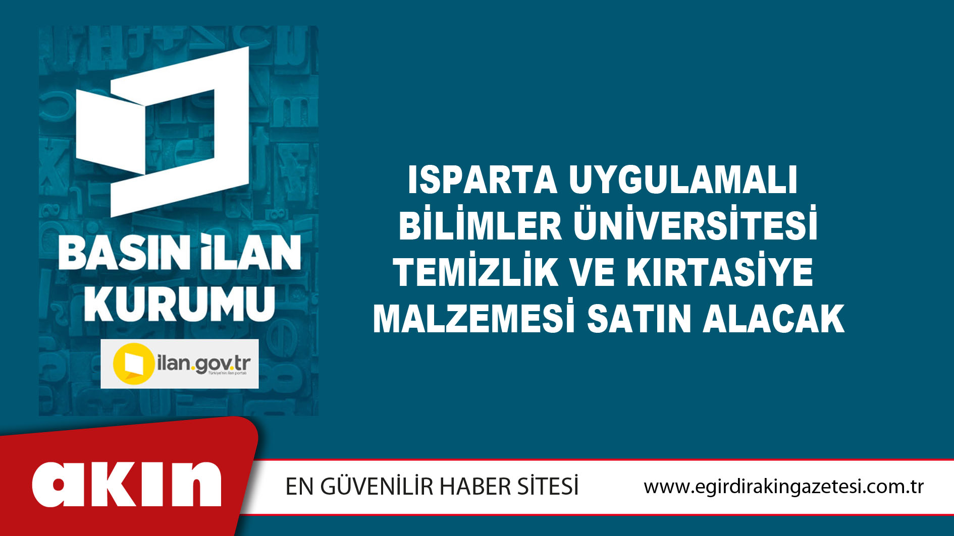 Isparta Uygulamalı Bilimler Üniversitesi Temizlik Ve Kırtasiye Malzemesi Satın Alacak