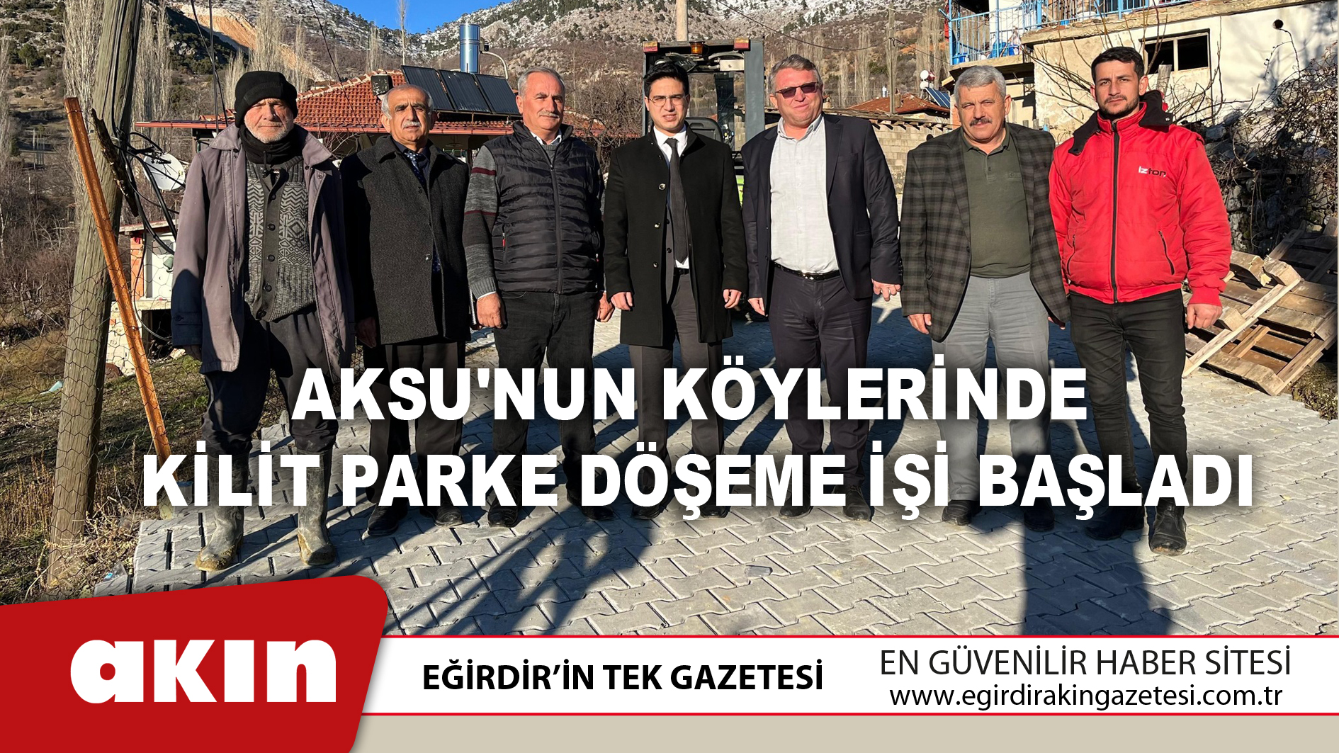 Aksu'nun Köylerinde Kilit Parke Döşeme İşi Başladı