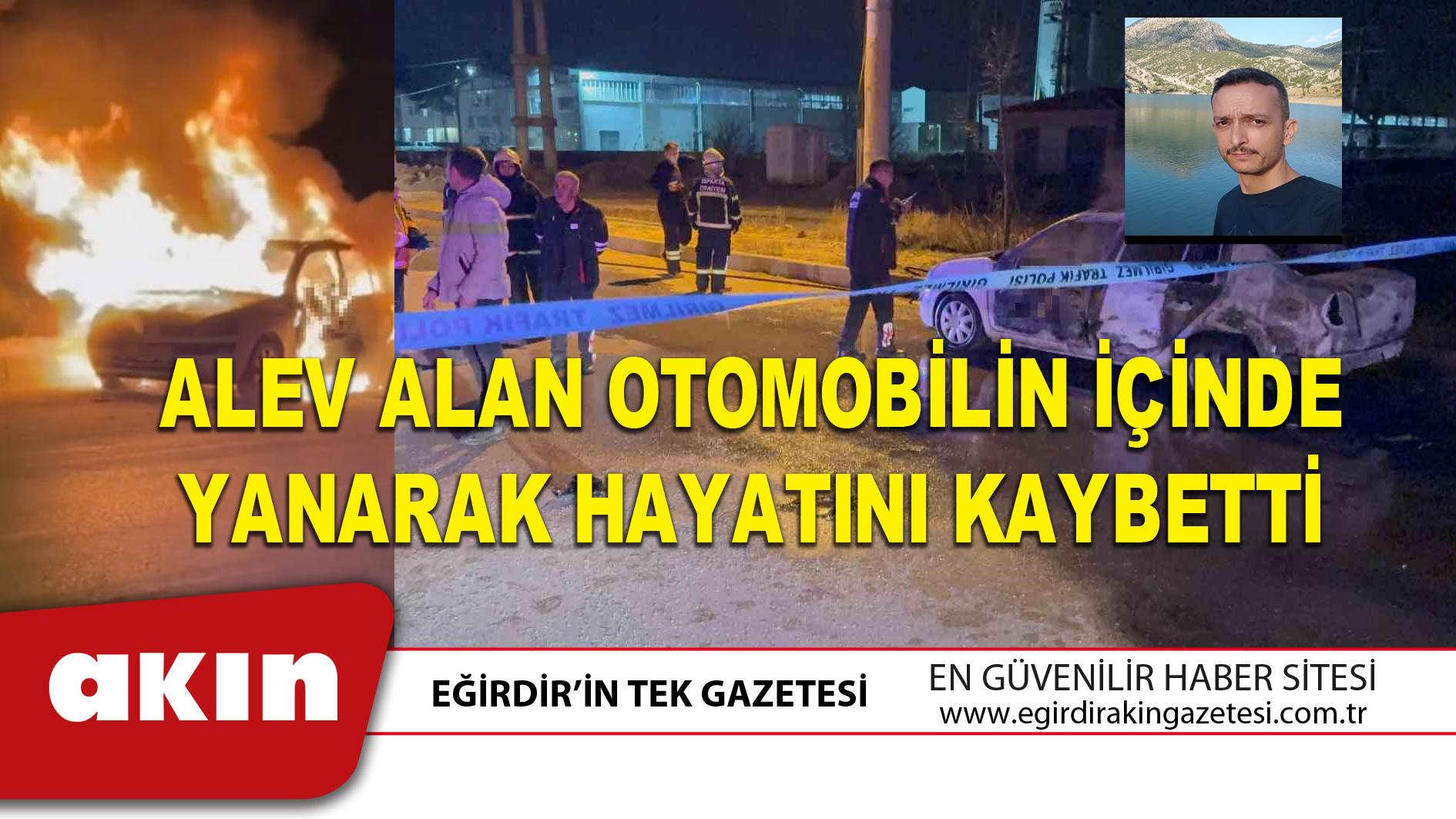 ALEV ALAN OTOMOBİLİN İÇİNDE YANARAK HAYATINI KAYBETTİ