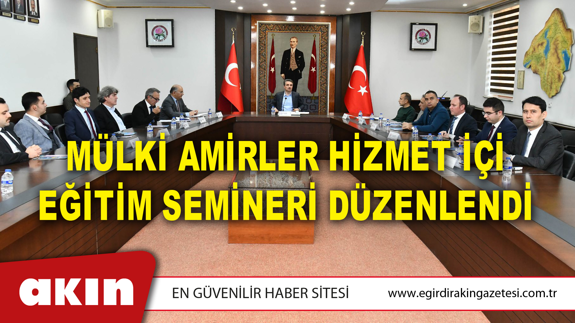 Mülki Amirler Hizmet İçi Eğitim Semineri Düzenlendi