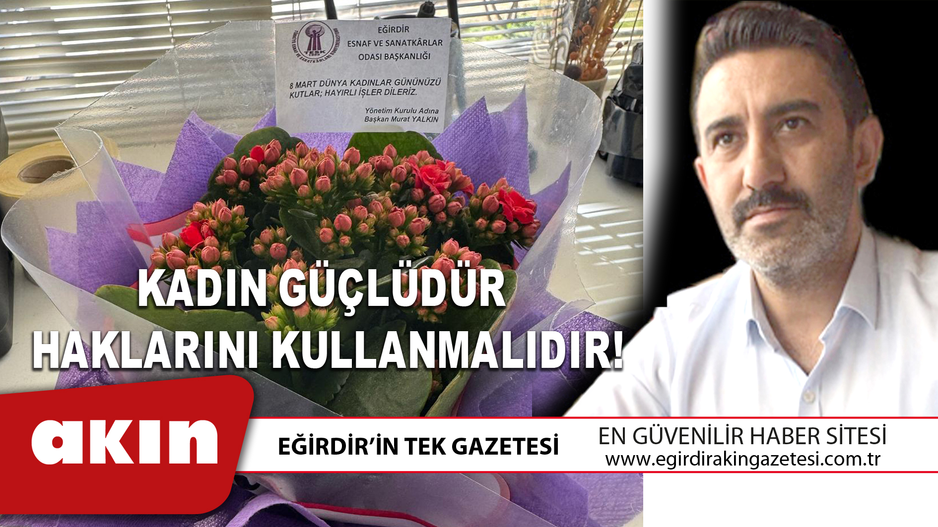 KADIN GÜÇLÜDÜR  HAKLARINI KULLANMALIDIR !