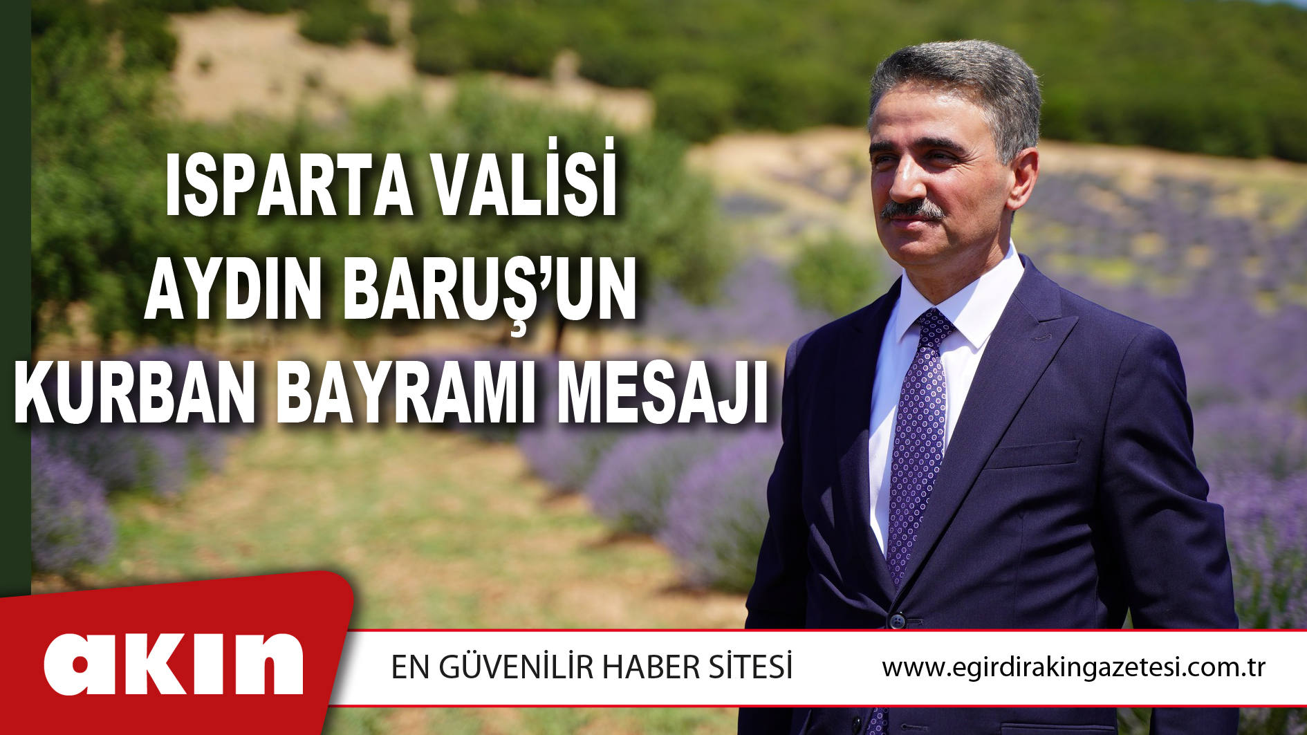 ISPARTA VALİSİ AYDIN BARUŞ’UN KURBAN BAYRAMI MESAJI