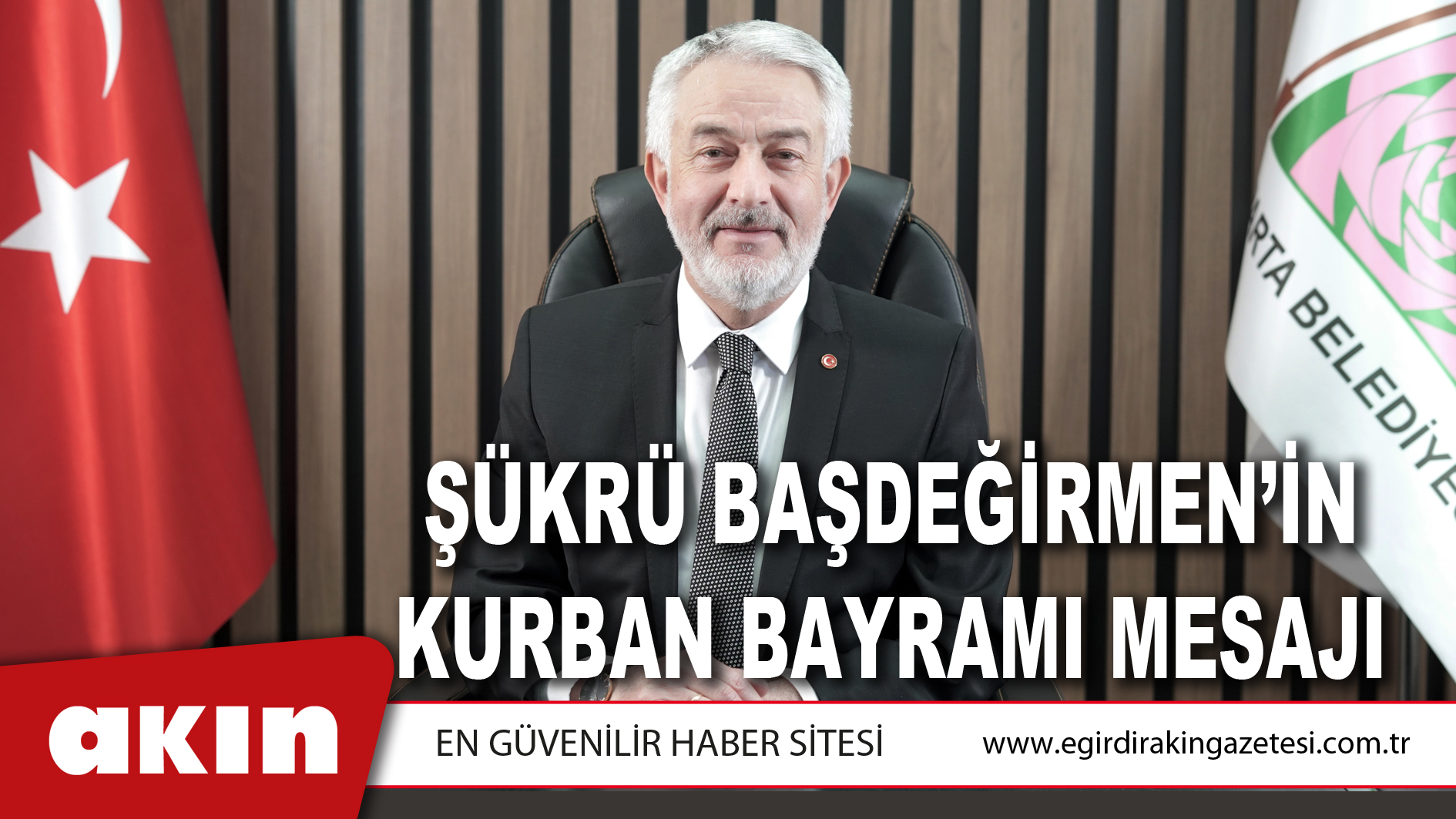 Şükrü Başdeğirmen’in Kurban Bayramı Mesajı