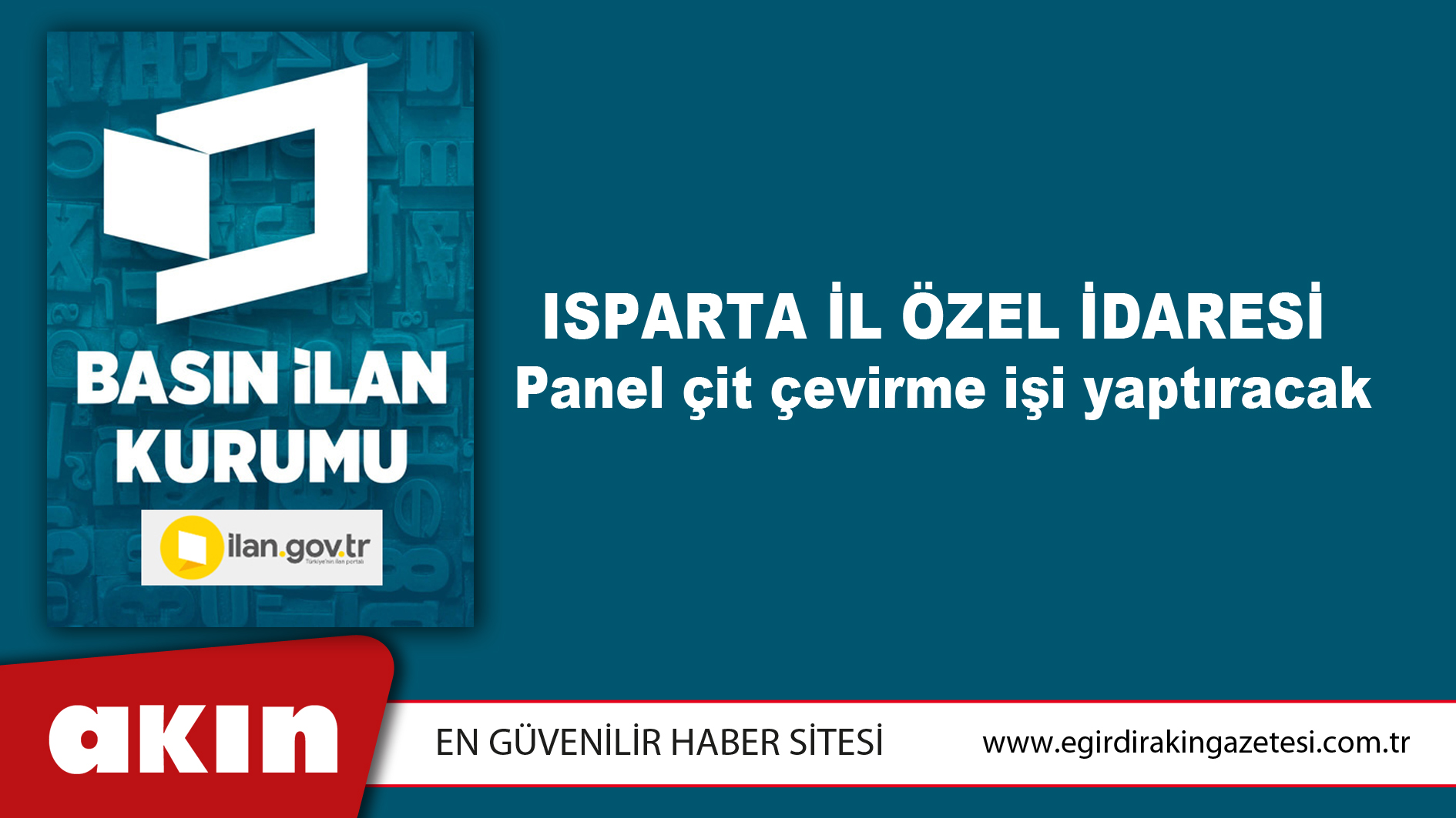 Isparta İl Özel İdaresi Panel çit çevirme işi yaptıracak