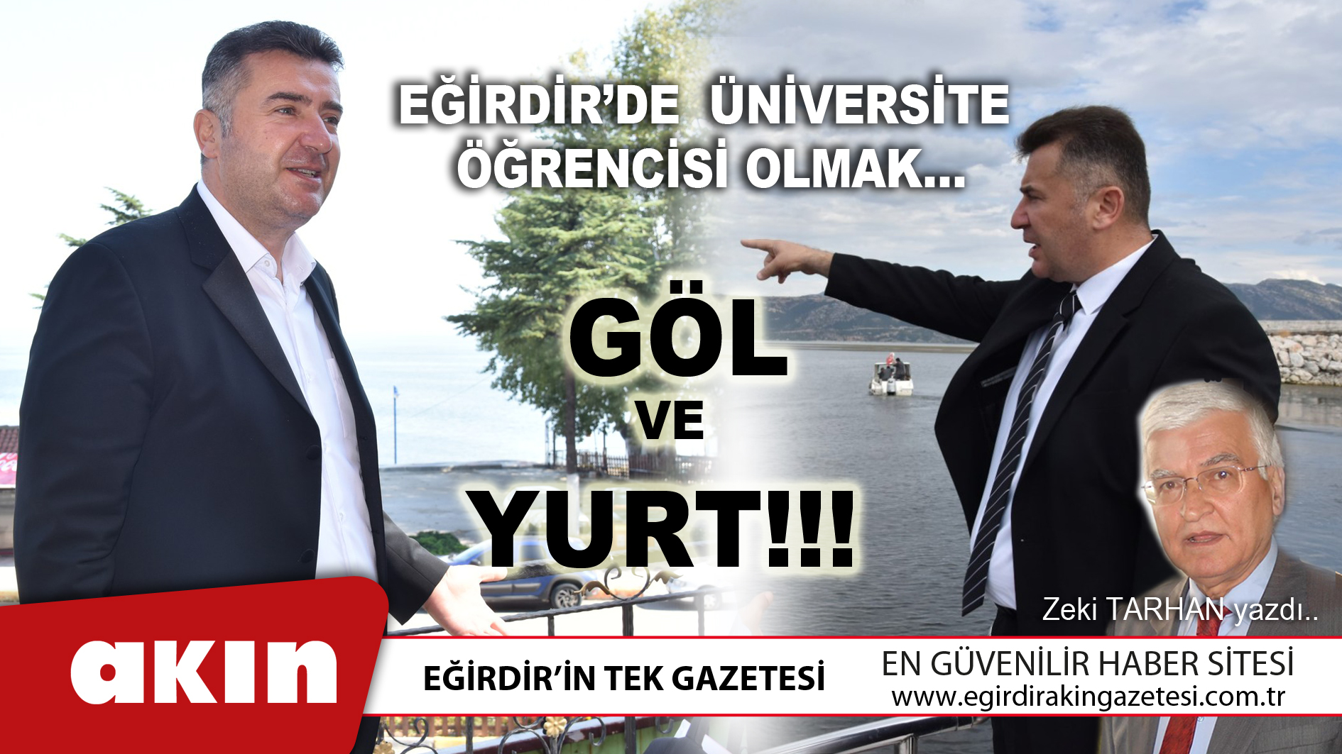 eğirdir haber,akın gazetesi,egirdir haberler,son dakika,Eğirdir’de  Üniversite Öğrencisi Olmak… 