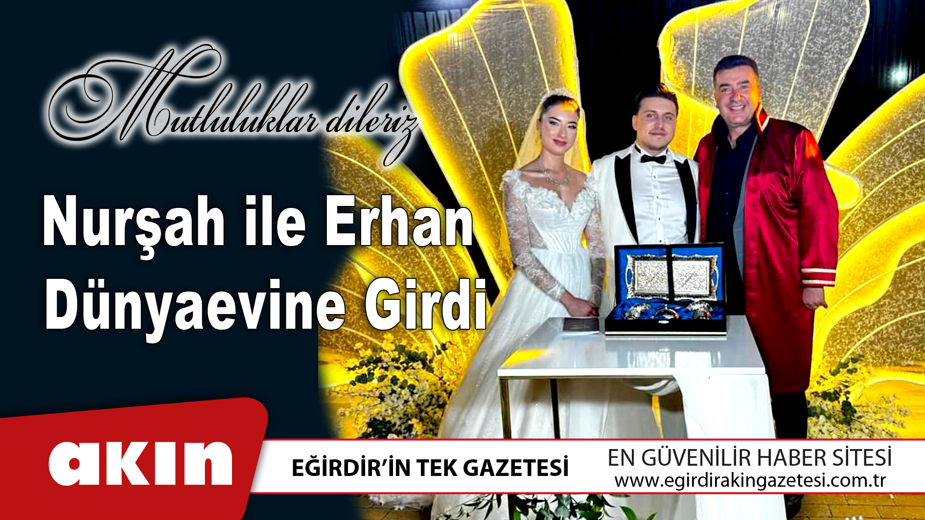 Nurşah İle Erhan Dünyaevine Girdi